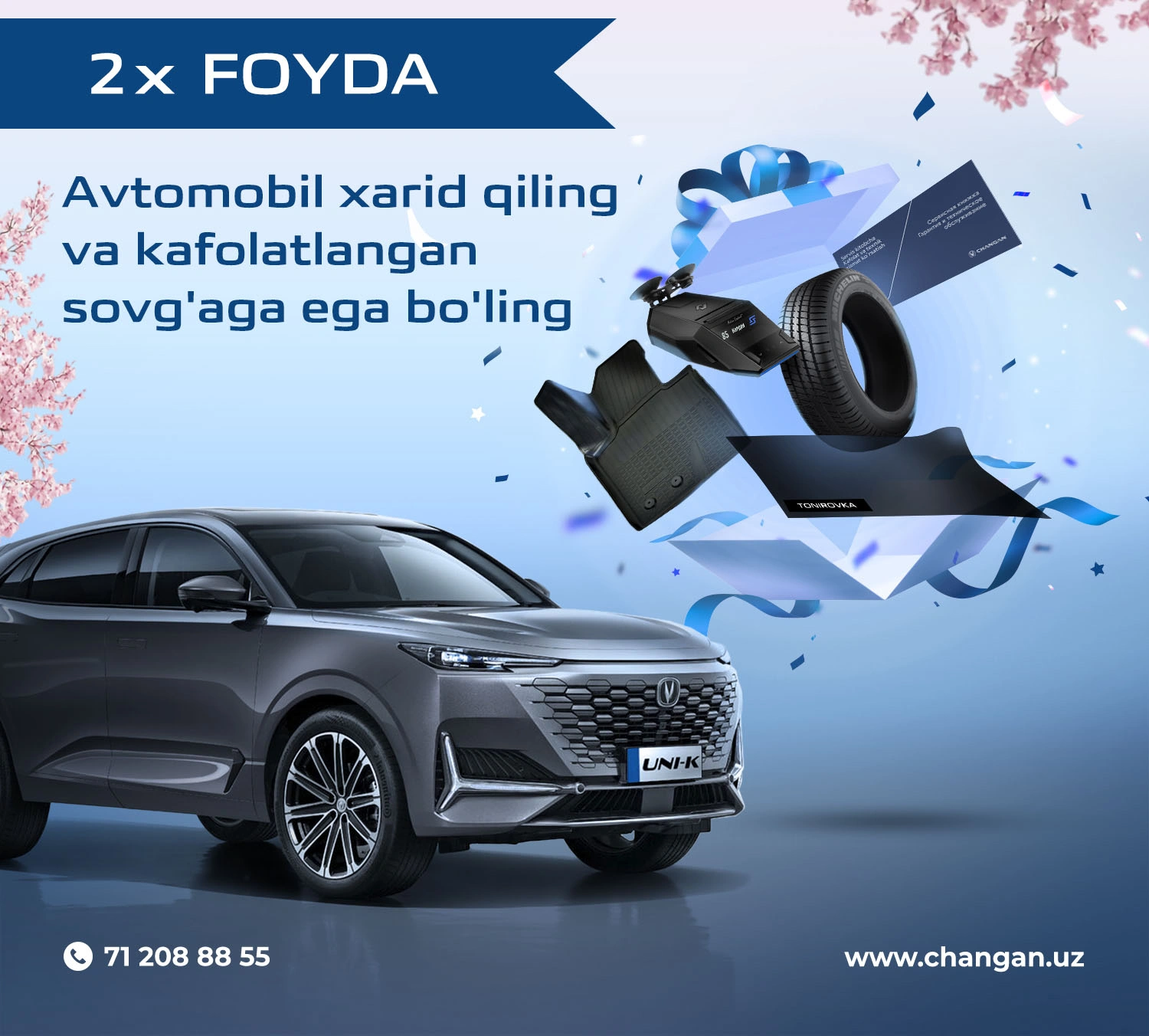 Changan O‘zbekiston’dan tuhfalar bahori!